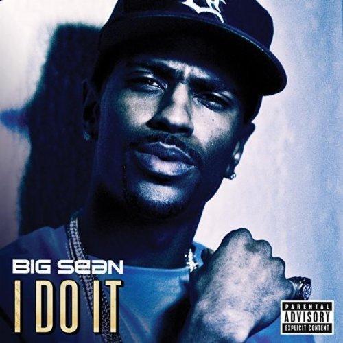 big sean i do it album. I Do It – Big Sean