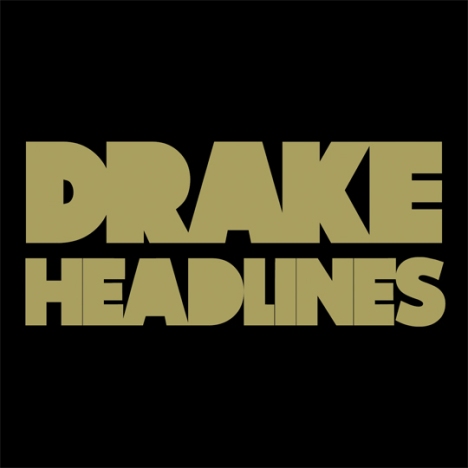 Drake+headlines+single
